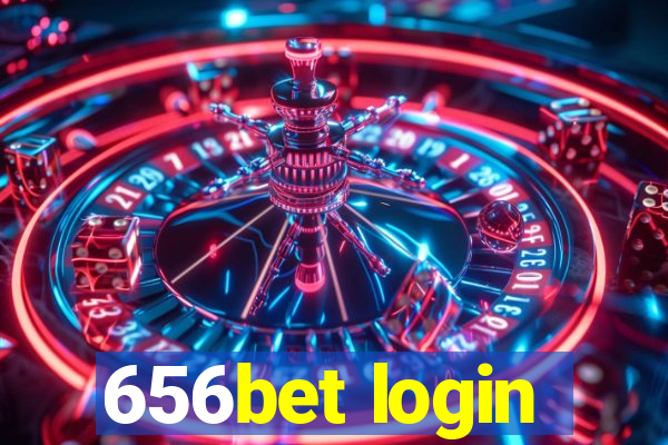 656bet login